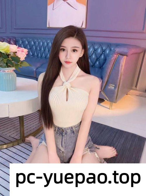 [郑州]  郑州多汁嫩妹很紧有白浆