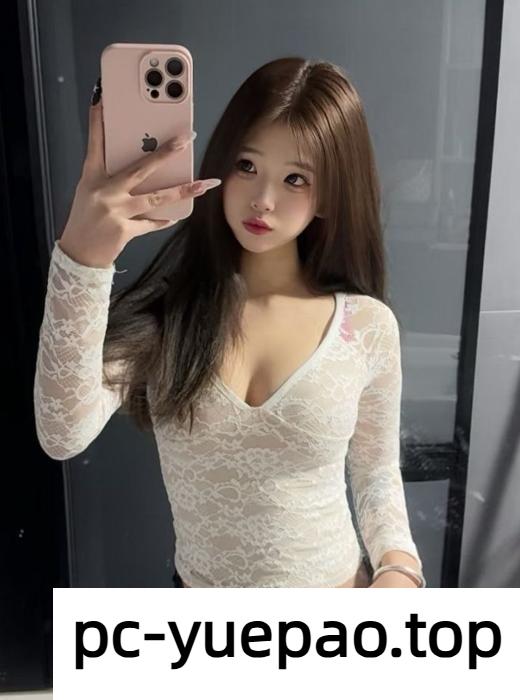 [东莞]  【东莞】小嫩妹的味道真的是好极了