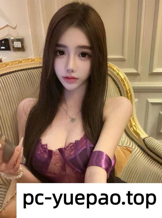 [广州]  天河极品嫩妹能吸会夹