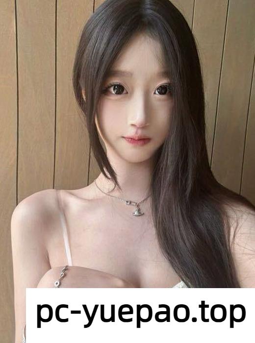 [长沙]  【长沙】非常粉嫩用力顶到最深发射