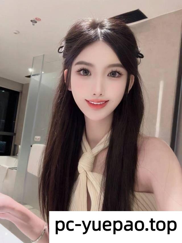 [长沙]  【天心区】颜值皮肤非常好，玩的又爽，值了