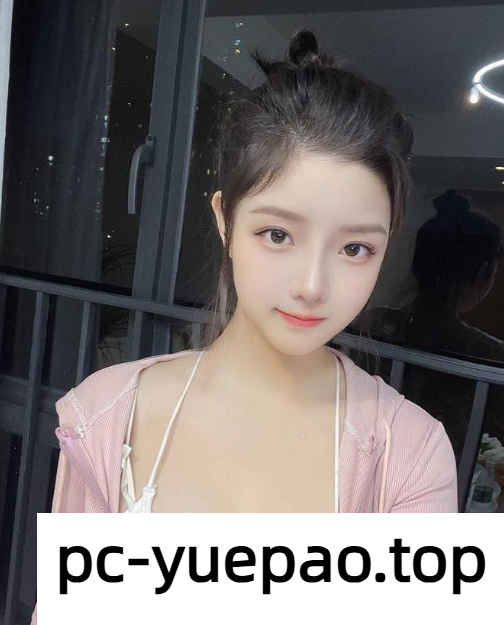 [三亚]  海棠小妹粉嫩鲍鱼小穴紧