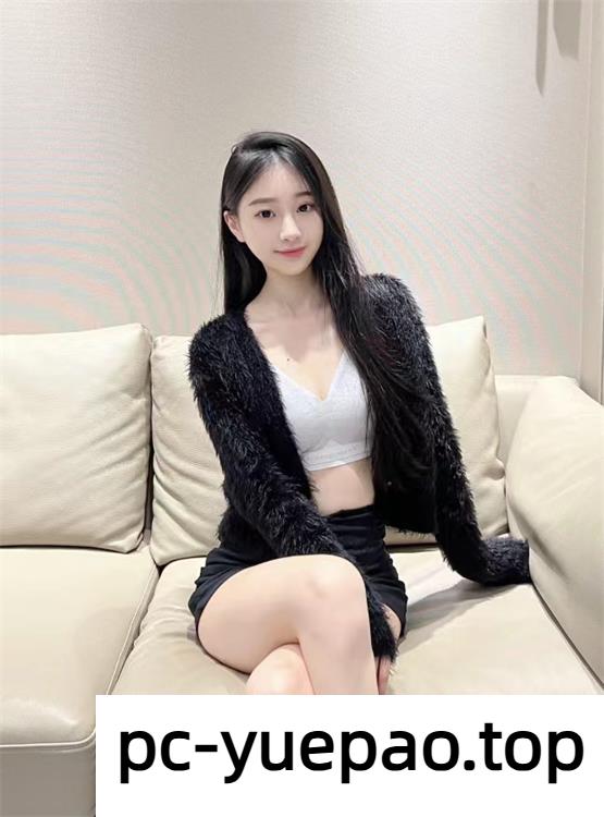 [武汉]  洪山区长腿小妹，爱爱好舒服