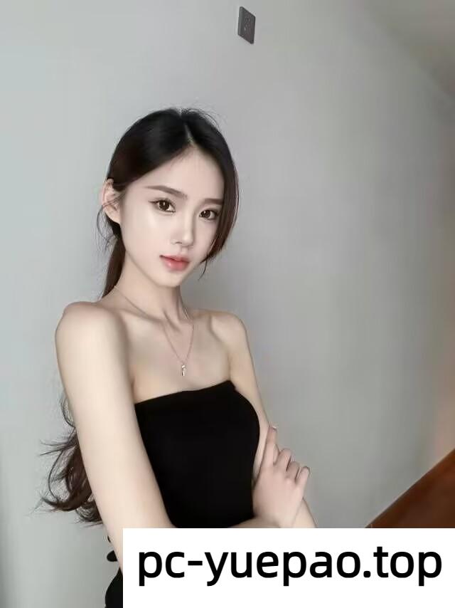 【合肥】小嫩妹的肉体真香