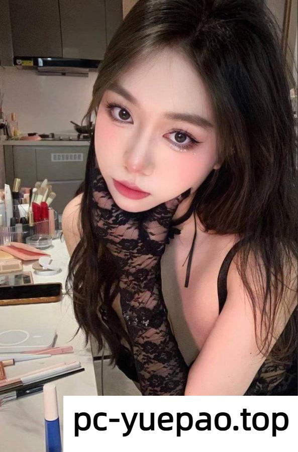 吴兴区嫩妹子爱了爱了