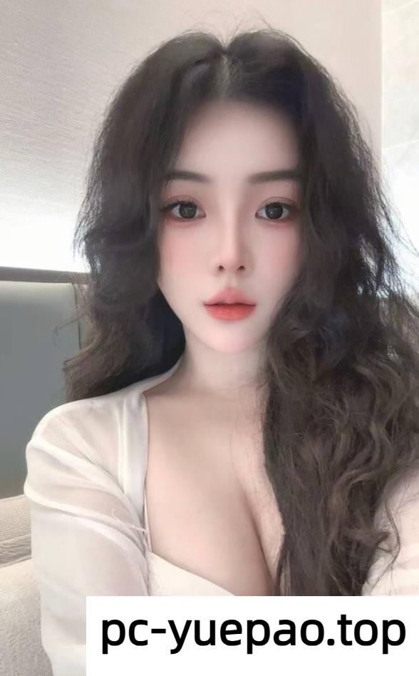 【大同】美丽冻人美女质量非常高