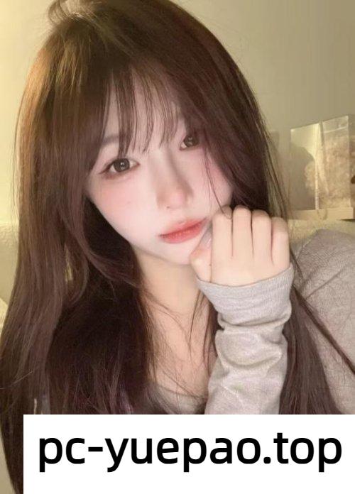南京市-江宁区开发兼职学妹好爽