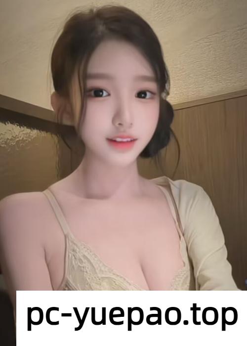 白净巨乳一字马，直捣子宫