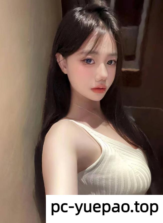 【南昌】精品小鲜货有着勾人脸蛋